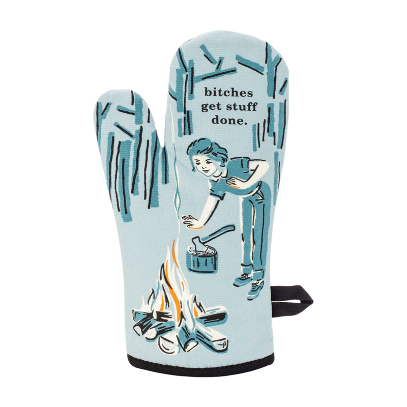 Blue Q Oven Mitt - Bitches Get Stuff Done