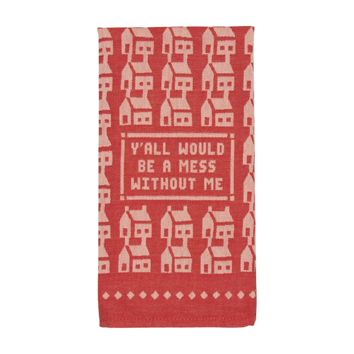 Blue Q Woven Dish Towel - Mess Without Me